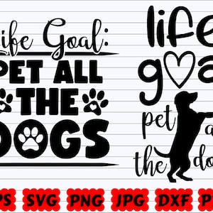 Lebensziel Haustier Alle Hunde SVG | Lebensziel SVG | Haustier alle Hunde SVG | Haustier Hunde geschnitten Datei | Hund Zitat SVG | Hunde Spruch | Hundeleben | Hundeliebhaber