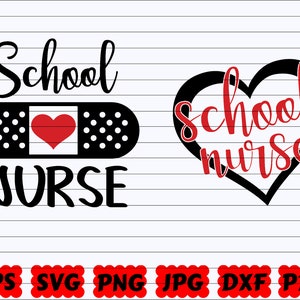 School Nurse SVG | Nurse Cut File | Nurse School SVG | Nursing Life SVG | Crew Svg | Bandage Svg | Nurse Heart Svg | School Nurse Cut File