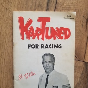 Vintage 1960-70s &quot;KarTuned for Racing&quot; by Pat Vidan; Indie 500; Automotive; Racing; Drags; Sports; Auto Club; Cartoons; Comic Book Fiction