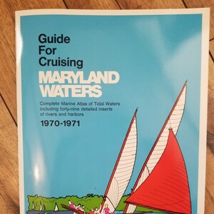 Vintage 1970-1971 Guía para navegar por las aguas de Maryland; Navegación; Navegación; Atlas Marino; Aguas de marea; Ríos y Puertos; Mapas; Efímero