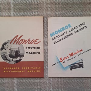 May include: Two vintage paper advertisements for Monroe office equipment. The left document features a person using a posting machine with the text Monroe Posting Machine, Accounts Receivable, All-Purpose Machine. The right document displays the text Monroe Accounts Receivable Bookkeeping Machine and Like an Extra Machine for General Accounting.