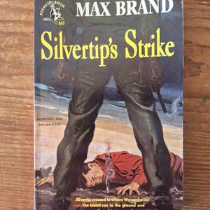 Vintage 1948 Pocket Book Edition Silvertip&#39;s Strike by Max Brand; Western Classics; Cowboys; Rustlers; Old West; Reading Fiction