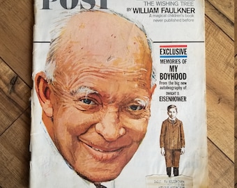 Vintage April 8 1967 Saturday Evening Post; President Eisenhower Exclusive; Corruption in Congress; William Faulkner; History; Ephemera