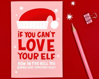 Love Your Elf Ru Paul Christmas Card - Funny - Snog - Boyfriend - Girlfriend