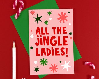 All the Jingle Ladies Christmas Card - Funny - Xmas - Humour - Music - Celebrity - Beyonce - Single - Pun