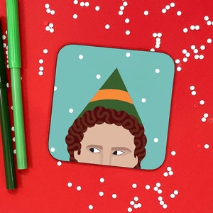 Elf Coaster - Christmas - Movie - Gift - Celebrate