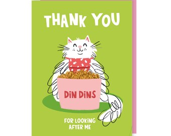 Carte de remerciement Din Dins - chat - merci - drôle - humour - mignon - remerciement - S'occuper de moi
