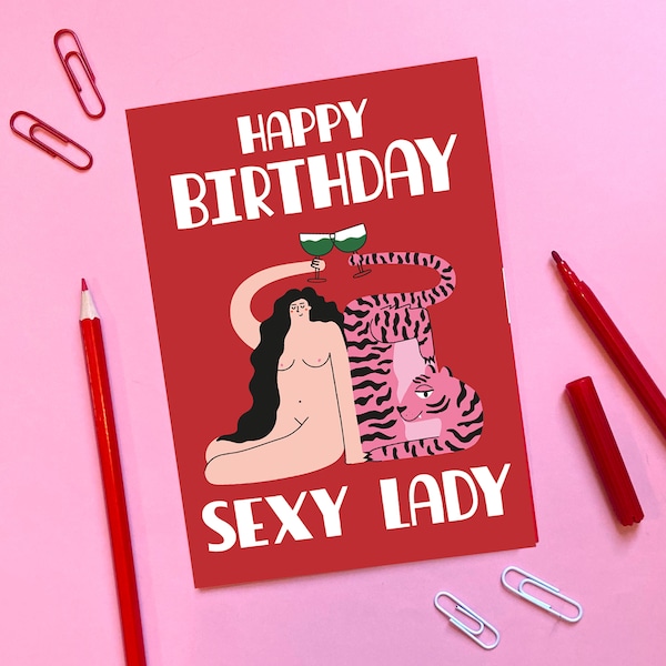 Happy Birthday Sexy Lady - Card - Tiger - Wine - Naked - Cocktail - Celebrate - Alcohol - Booze - Illustrated - Naked