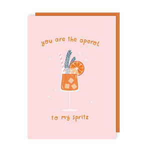 Carte Aperol to my spritz - Amour - Mignon - Remerciements - Alcool - Cocktail - Anniversaire - Mignon - Ami - Saint Valentin - Galentine's - Été image 2
