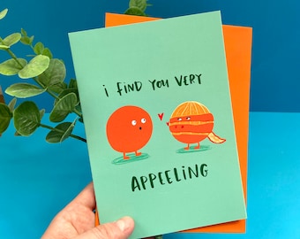 I Find You Very Appeeling Card - Funny - Valentines - Anniversary - Love - Humour - Boyfriend - Girlfriend - Pun - Orange