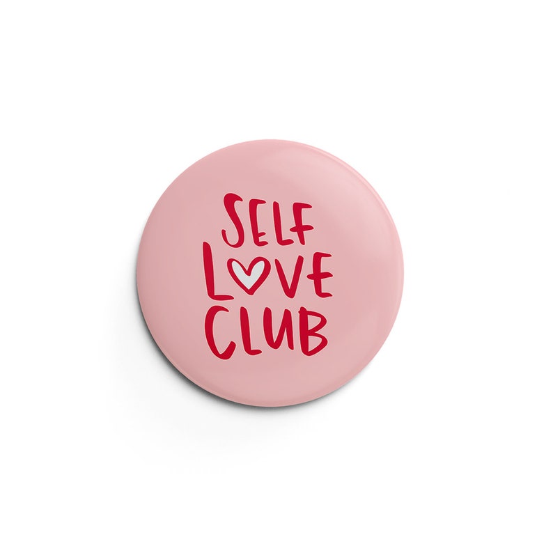 Self Care Self Love Club Pin Badge Wellbeing Mental Health
