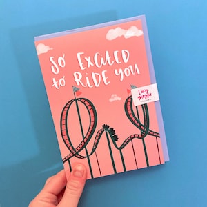 Carte Ride You Rollercoaster - rigolote - Saint Valentin - anniversaire - amour - humour - petite amie - petit ami - grossier - effronté