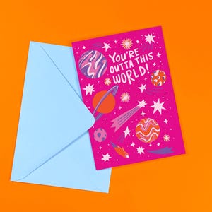 Outta This World Card - Love - Appreciation - Space - Stars - Planets - Universe - Galaxy - Anniversary - Pun - Cute - Friend - Valentines