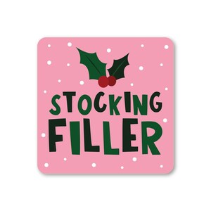 Stocking Filler Christmas Coaster - Stocking Stuffer - Funny - Gift - Xmas - Cute - Present - Home - Decor - Joke