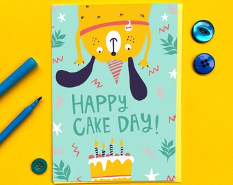 Cake Day Birthday Card - Funny - Cute - Dog - Kids - Party - Pets - Celebration - Present - Boy - Girl