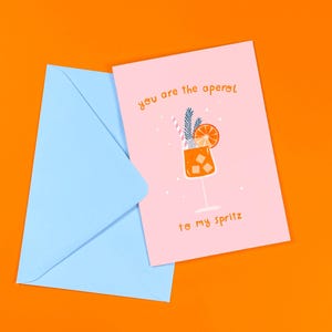 Carte Aperol to my spritz - Amour - Mignon - Remerciements - Alcool - Cocktail - Anniversaire - Mignon - Ami - Saint Valentin - Galentine's - Été image 1