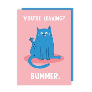 Carte de départ décevante - Chat - Au revoir - Félicitations - Au revoir - Illustrations - Drôle - Humour - Typographie - Nouvel emploi