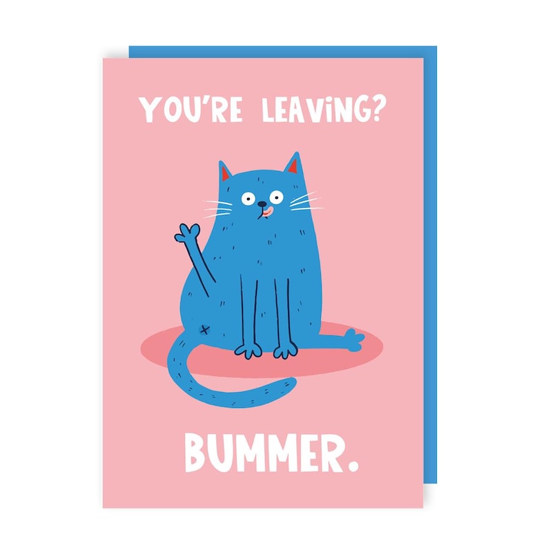 Carte de départ décevante - Chat - Au revoir - Félicitations - Au revoir - Illustrations - Drôle - Humour - Typographie - Nouvel emploi image 1