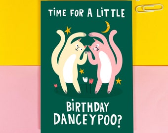 Danceypoo Birthday Card - Funny - Cute - Cats - Pets - Kittens - Party - Dance - Illustrated - Humour - Animals