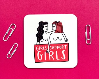 Girls Support Girls Coaster - Cadeau - Illustration - Mignon - Autonomisation des femmes - Soutien - Féminisme - Proactif - Égalité - Femmes fortes