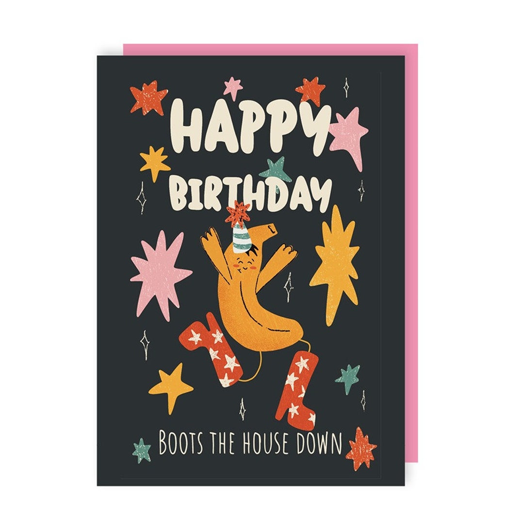 Boots the House Down Birthday Card Cute Funny Humour Etsy