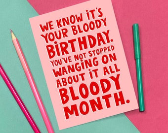 Birthday Month Birthday Card - Funny - Cute - Silly - Rude - Cheeky - Age - Wanging On