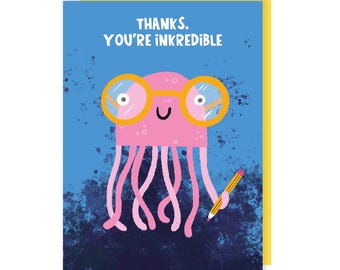 Carte de remerciement incroyable - incroyable - pieuvre - encre - merci - drôle - humour - mignon - appréciation - animaux - jeu de mots