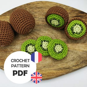 Crochet kiwi pattern (PDF FR/ENG) for children&#39;s play kitchen, whole and cut kiwi