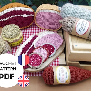 Crochet Charcuterie Pattern (PDF FR/ENG), sausage and ham for dinette, rillettes, dry ham, foie gras