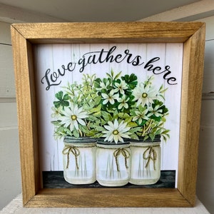 Farmhouse framed flowers love gathers here wall decor done as rustic modern hanging for home gift