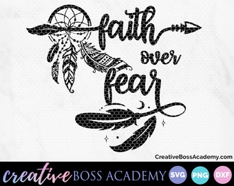 Faith over Fear svg,  Faith svg, Jesus svg, God svg, Religious svg, Religion svg, Bible svg, Christian svg | SVG, DXF, & png Cutting File