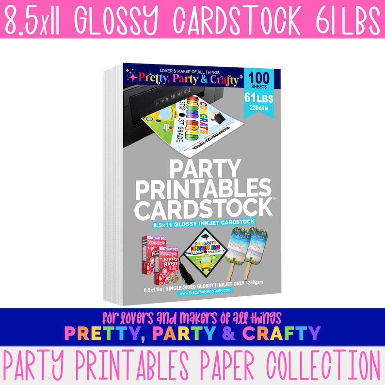 May include: A stack of 8.5x11 inch glossy cardstock paper, 61 lbs, 230 gsm, for party printables. The paper is single-sided and inkjet only. The image shows a variety of party printables, including a graduation cap, a popsicle, and a cereal box.