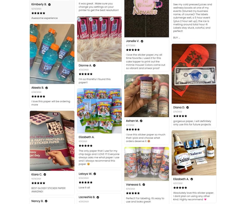 May include: A collage of customer reviews for glossy sticker paper. The reviews highlight the paper's quality, versatility, and ease of use. The images show various applications, including labels for drinks, party favors, and cake toppers.