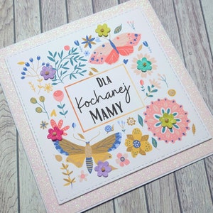 Handgemachte Muttertagskarte, Karte für Mama, Blumenkarte für Mama, polnische Muttertagskarte, spezielle Mamakarte, Schmetterlingskarte für Mama