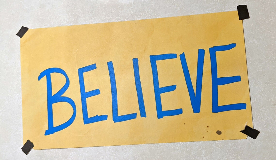 TED LASSO BELIEVE wall sign replica optimism positivity