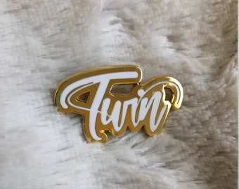 TWIN PIN Gold & White Enamel Pin for TWINS - twinless twin - twinless twins - twin loss - twin gift - gifts for twins