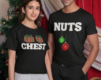 Couples Christmas Shirts - Christmas Gifts for Couples - Funny Christmas Shirt Couple Chest Nuts T-Shirt