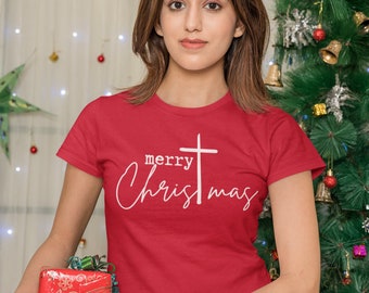 Merry Christmas Shirt, Christmas Cross Shirt, Christ Shirt, Winter Shirt, Christmas 2023 Shirt, Family Christmas T-Shirt, Christmas Gift
