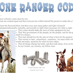 Lone Ranger&#39;s Code of Honor