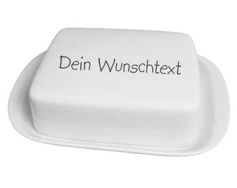 Butterdose Porzellan mit Wunschtext personalisiert – Handarbeit – Butterbehälter individuell beschriftet – Geschenkidee Küche