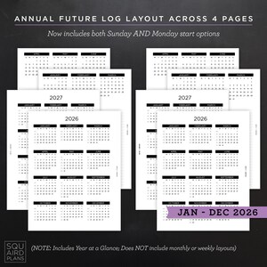 May include: Black and white annual future log layout across four pages. The calendar includes both Sunday and Monday start options. The years 2026 and 2027 are visible. Text on the image includes "JAN - DEC 2026" and "(NOTE: Includes Year at a Glance; Does NOT include monthly or weekly layouts)".