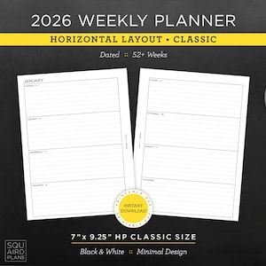 Peut inclure: Un planificateur hebdomadaire 2026 noir et blanc avec une mise en page horizontale. Le planificateur mesure 17,78 cm x 23,5 cm et présente un design minimaliste. L'image comprend une tasse de café, de la papeterie et le texte "2026 WEEKLY PLANNER".