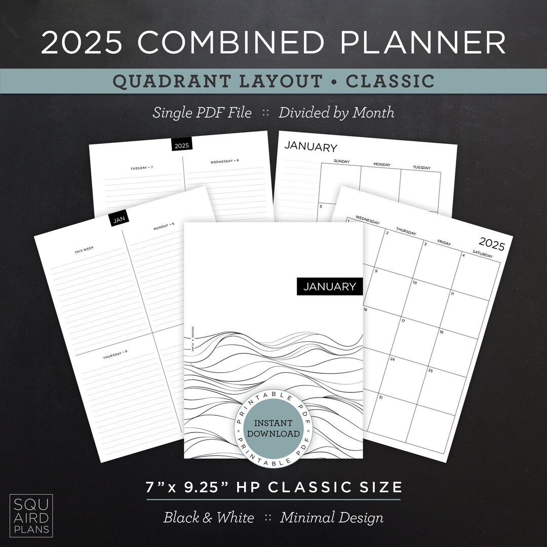2025 Combined Planner Printable • Quadrant Layout • 7" X 9.25" HP ...