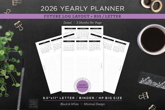 2026 Yearly Planner Printable • Future Log Layout • 8.5"x11" Letter/Binder/HP Big Size • Minimal, Neutral Design • 4 Pages + Bonus (PDF)