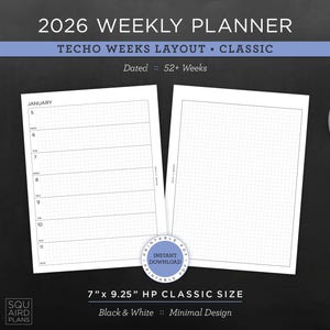 May include: A 2026 weekly planner with a Techo Weeks layout. The planner is open to display the interior pages, which are white with a grid pattern. The text on the image reads "7" x 9.25" HP Classic Size".