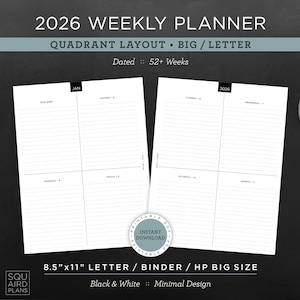 Puede incluir: Un planificador semanal 2026 en blanco y negro con diseño de cuadrante. El planificador está fechado para 52+ semanas y está disponible en tamaños carta de 21,59 cm x 27,94 cm, carpeta y tamaño grande HP. El diseño es minimalista.