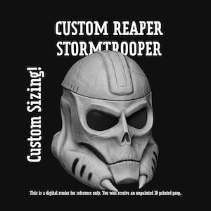 May include: A gray 3D-printed prop of a Reaper Stormtrooper helmet, with a skull-like design. The text "CUSTOM REAPER STORMTROOPER" is at the top, and "Custom Sizing!" is on the left. The bottom text reads: "This is a digital render for reference only."