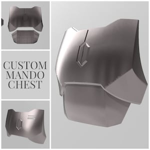 May include: A gray, custom-made chest piece with geometric designs, likely for cosplay or costume use. The text "CUSTOM MANDO CHEST" is displayed in a stylized font. The chest piece appears to be made of a rigid material.