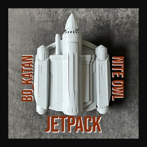 Bo Katan Jetpack, Nite Owl, Axe Woves, Mandalorian Jet pack, Post Imperial