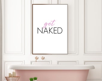 Lámina decorativa minimalista rosa suave para pared de baño "Get Naked" (tamaño A4/A3)
